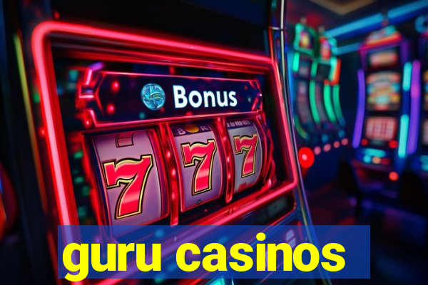 guru casinos